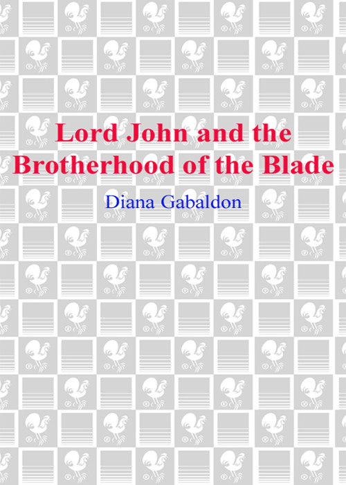 Lord John And The Brotherhood Of The Blade Gabaldon Diana