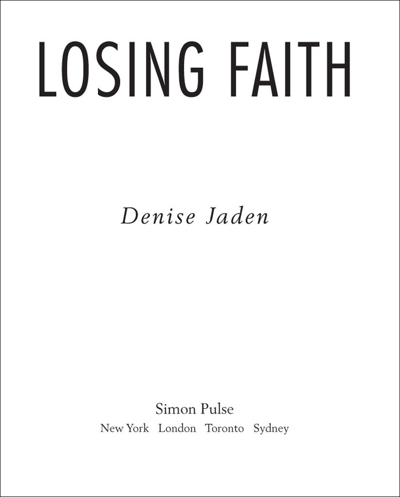 Losing Faith Jaden Denise