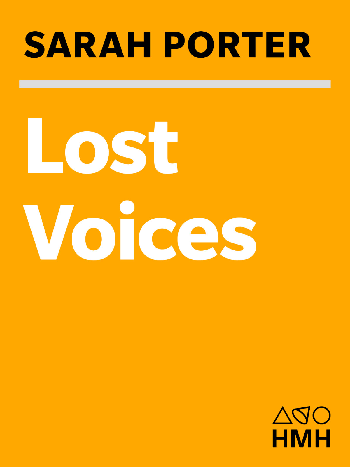 Lost Voices Porter Sarah