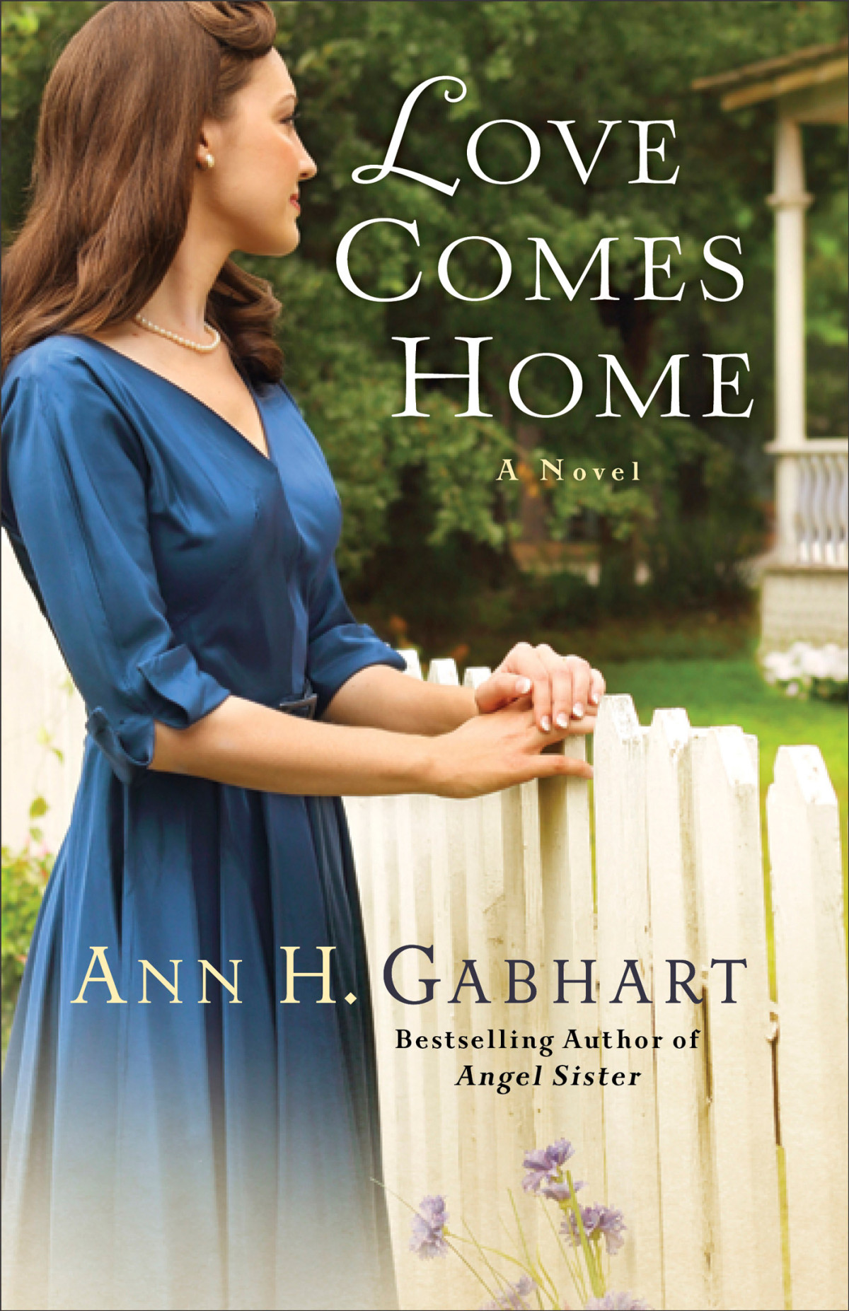 Love Comes Home Gabhart Ann H