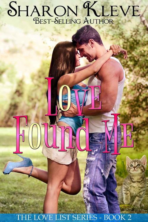 Love Found Me Love List 2 Sharon Kleve