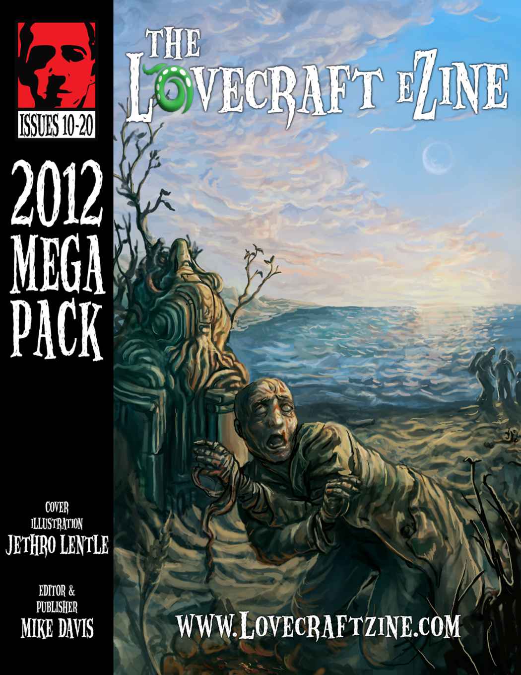 The Lovecraft Ezine Megapack 2012 Issues 1020 1st Edition Mike Davis