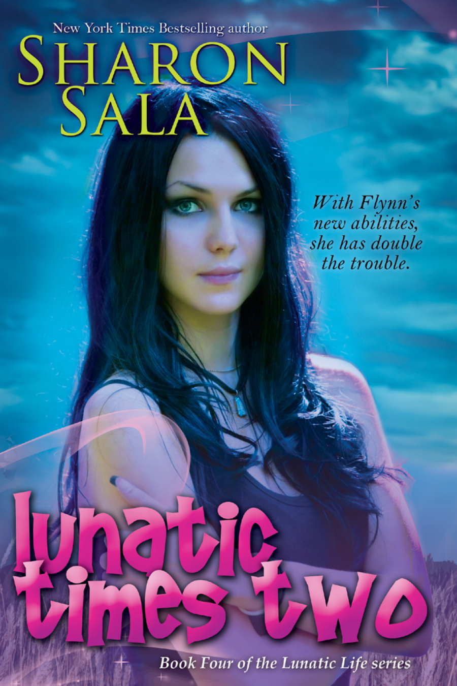 Lunatic Times Two Sala Sharon