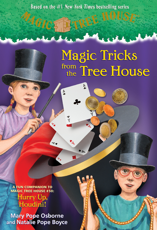 Magic Tricks From The Tree House 1st Edition Osborne Mary Pope