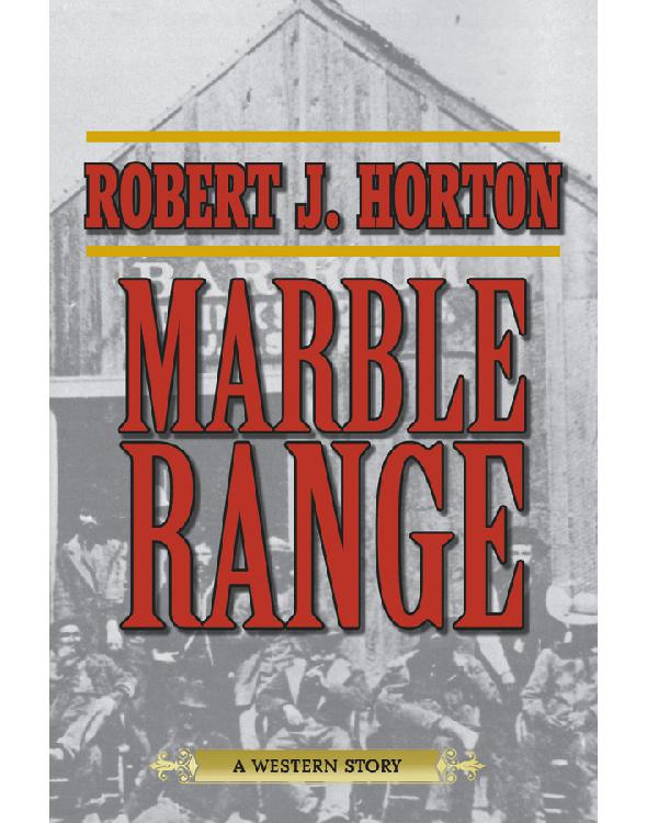 Marble Range Horton Robert J