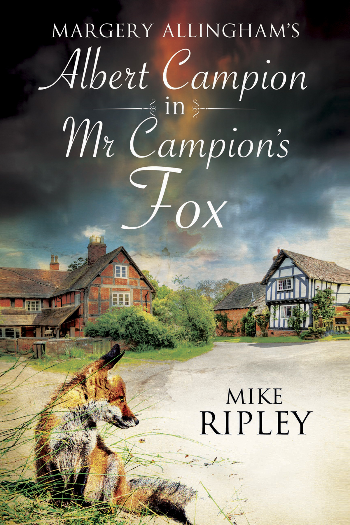 Mr Campions Fox Mike Ripley