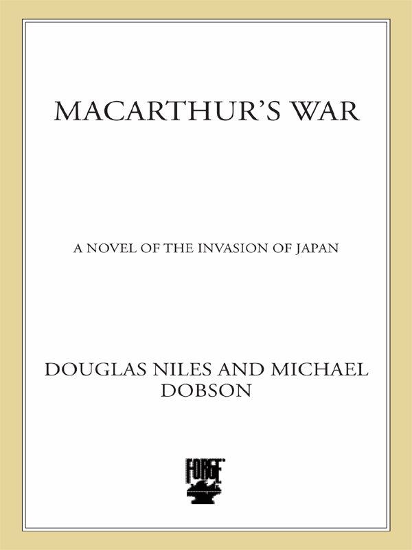 Mcarthurs Warinvasion Japan Niles Douglas Dobson Michael