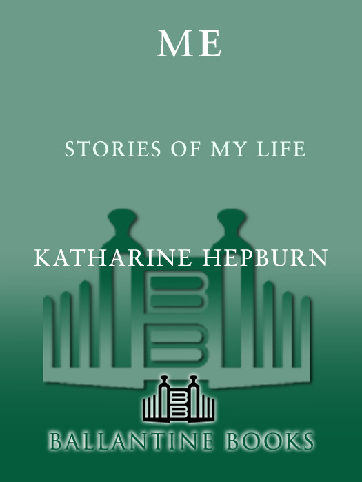 Me Stories Of My Life Katharine Hepburn