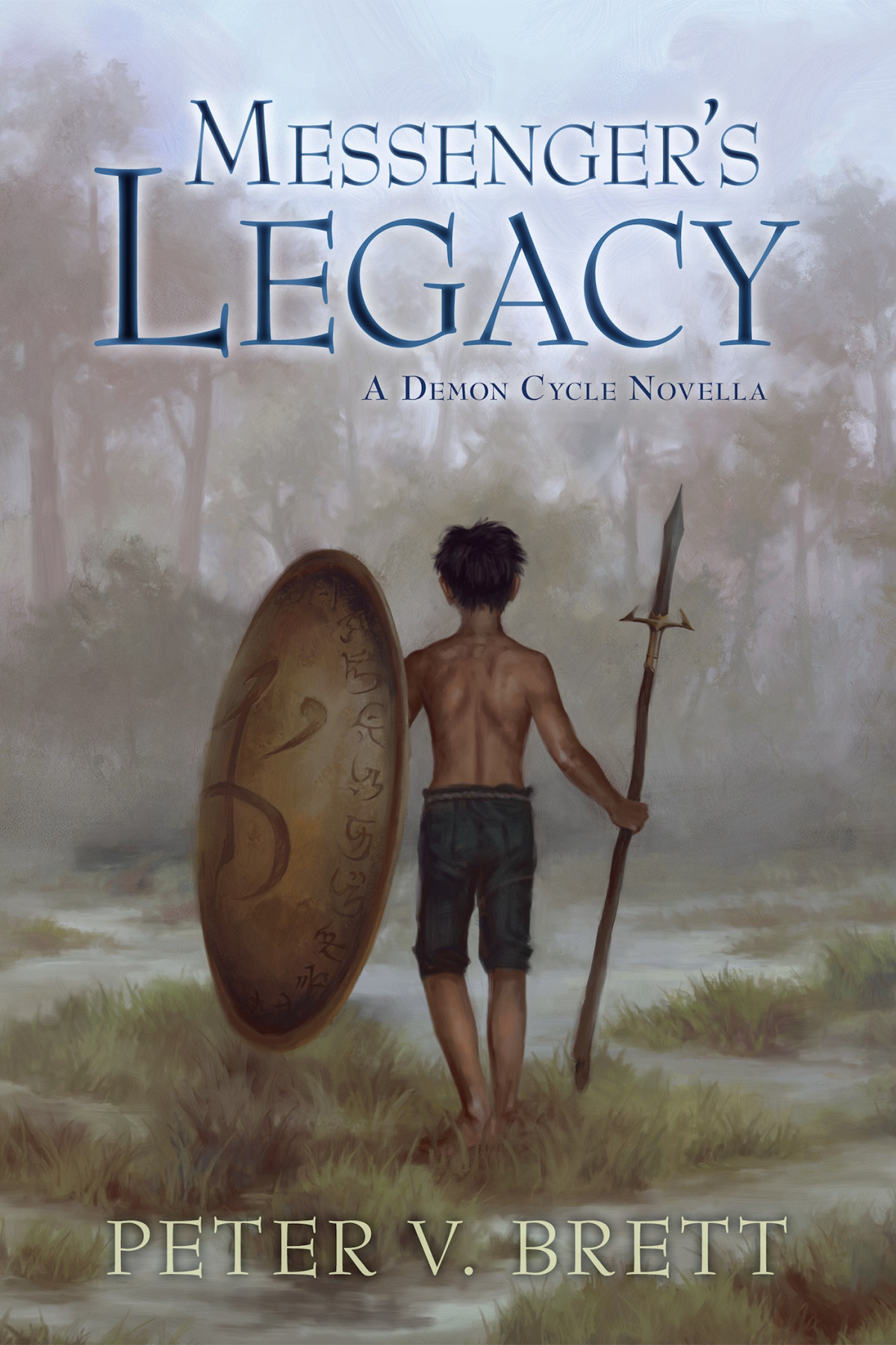 Messengers Legacy Brett Peter V