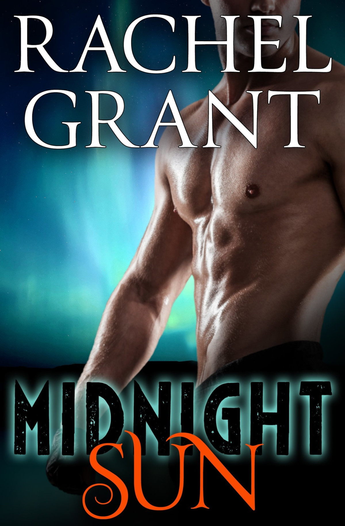 Midnight Sun Grant Rachel