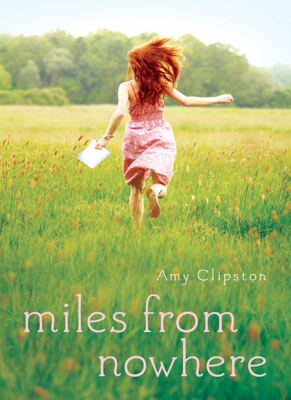 Miles From Nowhere Clipston Amy