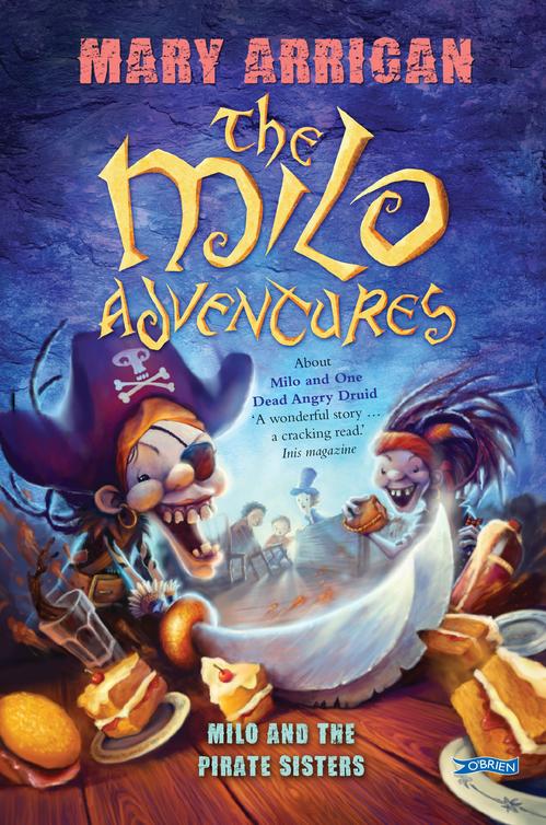 Milo And The Pirate Sisters Arrigan Mary