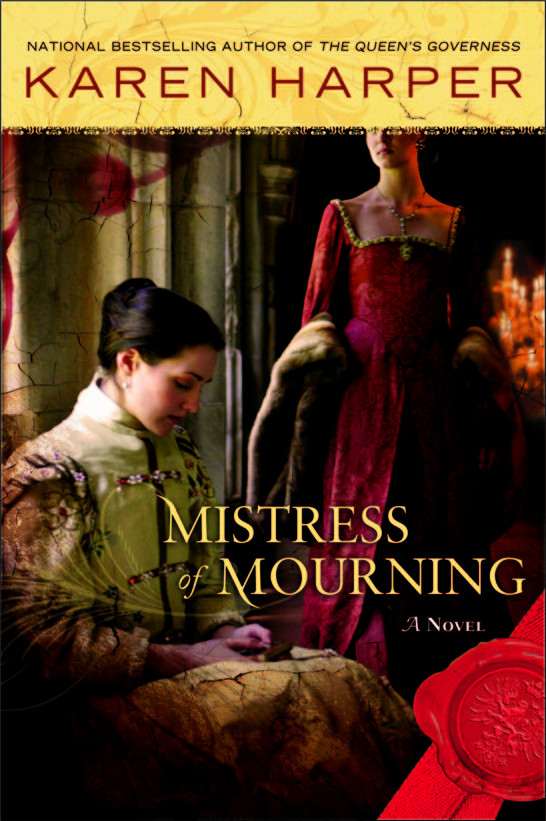 Mistress Of Mourning A Novel Harper Karen