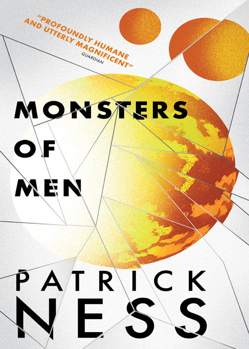 Monsters Of Men Patrick Ness