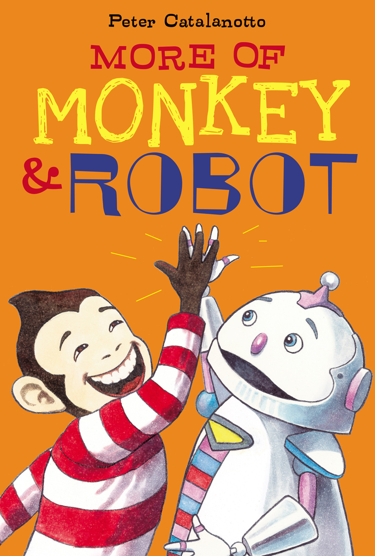 More Of Monkey Robot Catalanotto Peter