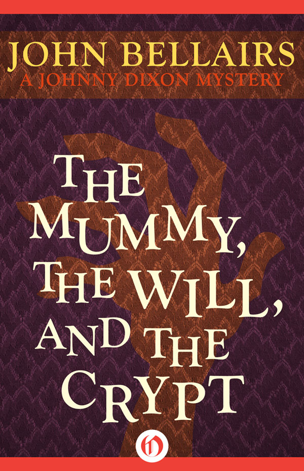 Mummy The Will And The Crypt Bellairs John