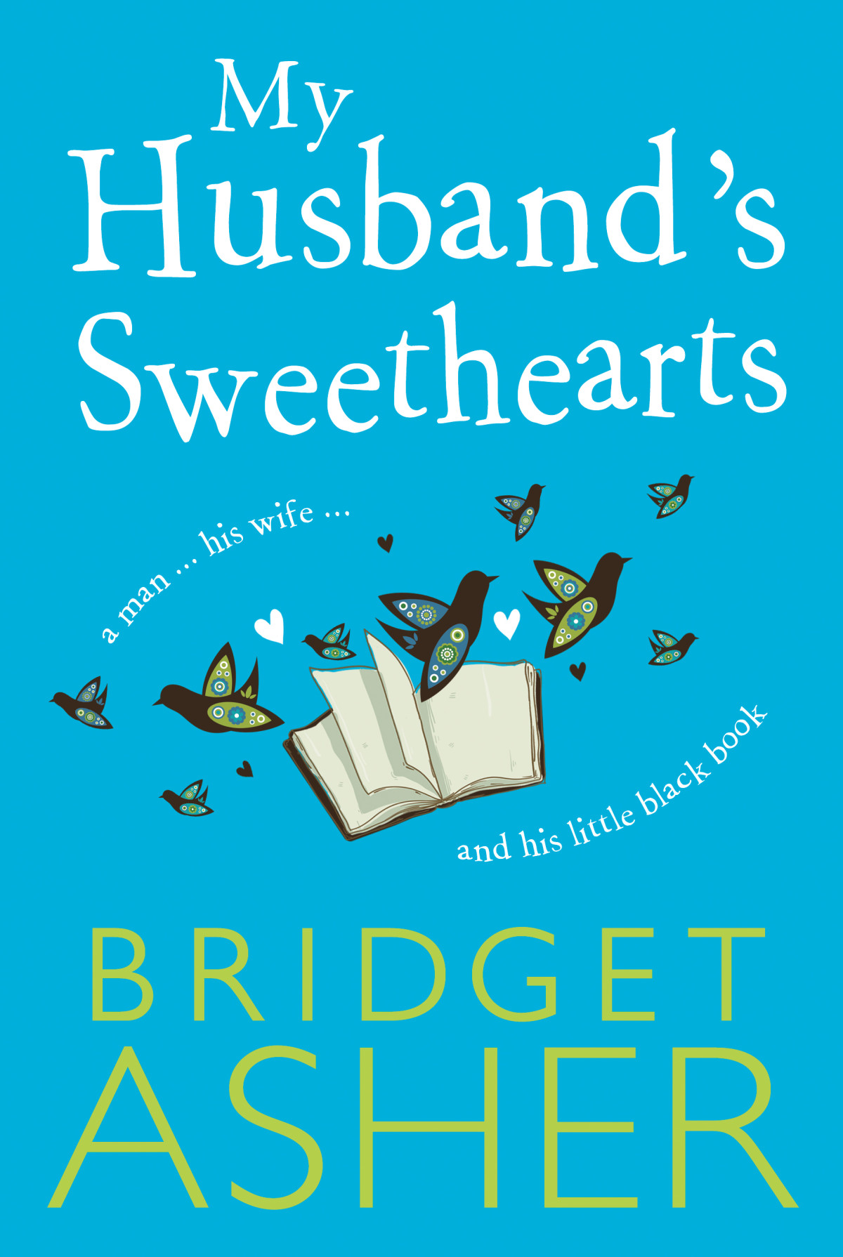My Husbands Sweethearts Asher Bridget