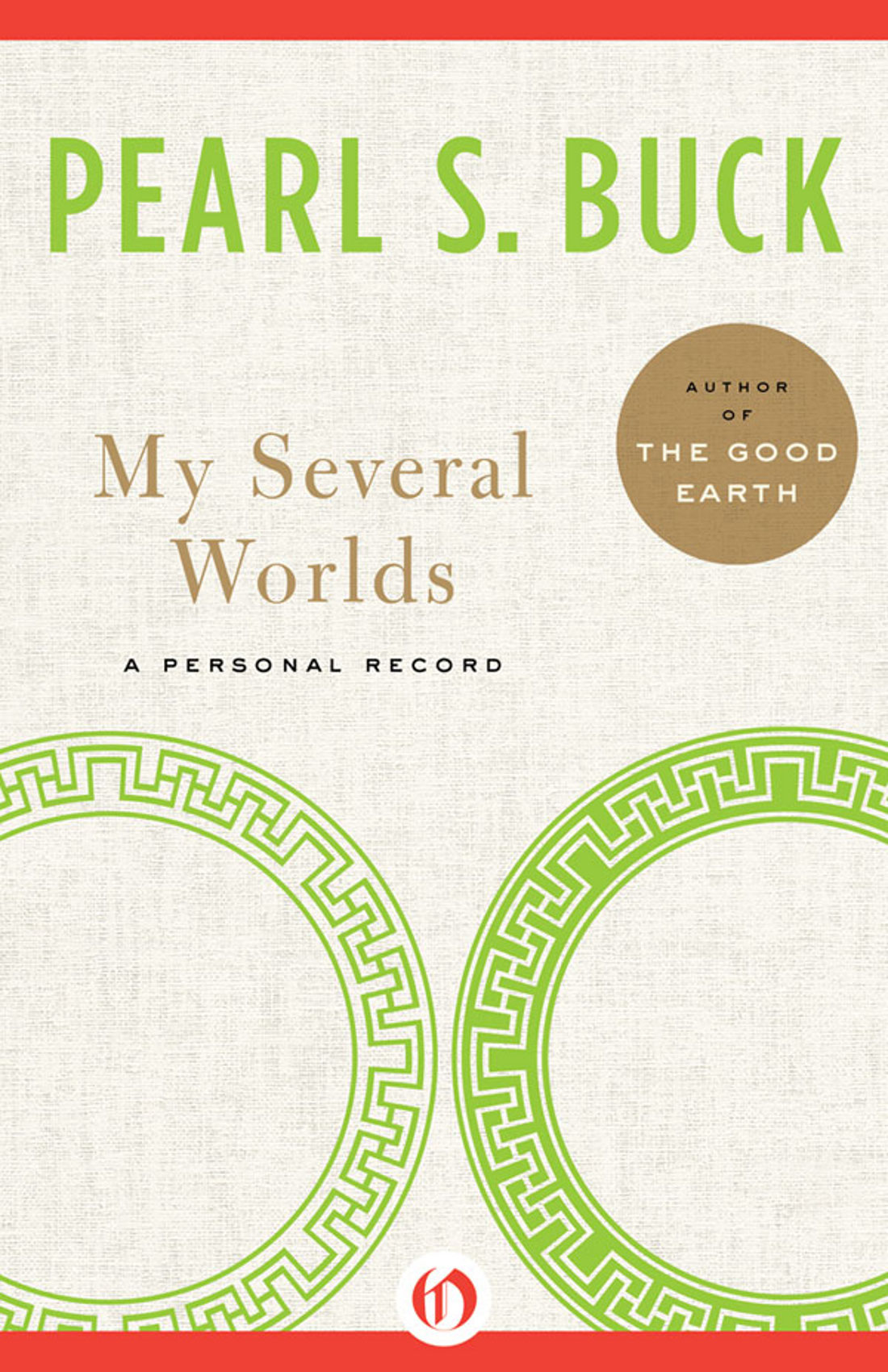 My Several Worlds Pearl S Buck