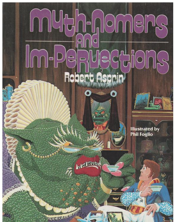 Mythnomers And Impervections 1st Edition Robert Asprin
