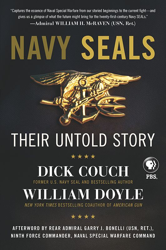 Navy Seals Their Untold Story Couch Dick Doyle William