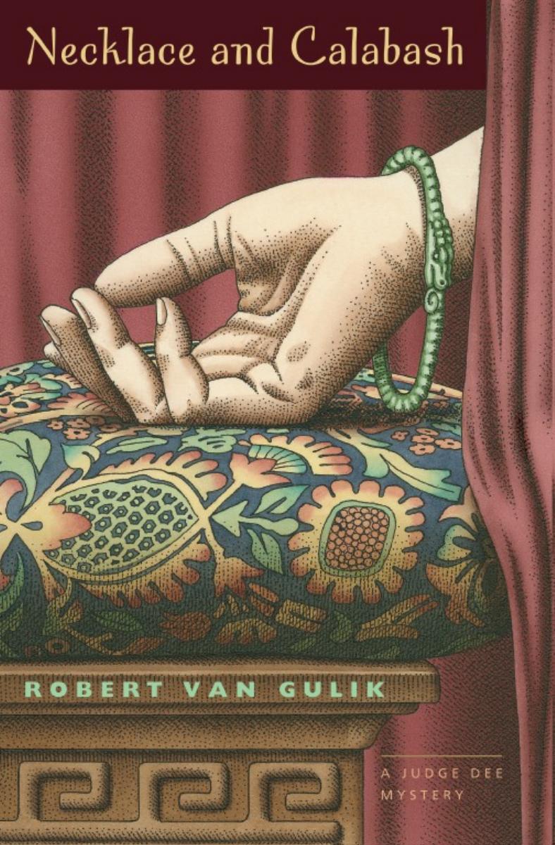 Necklace And Calabash A Chinese Detective Story Gulik Robert Van