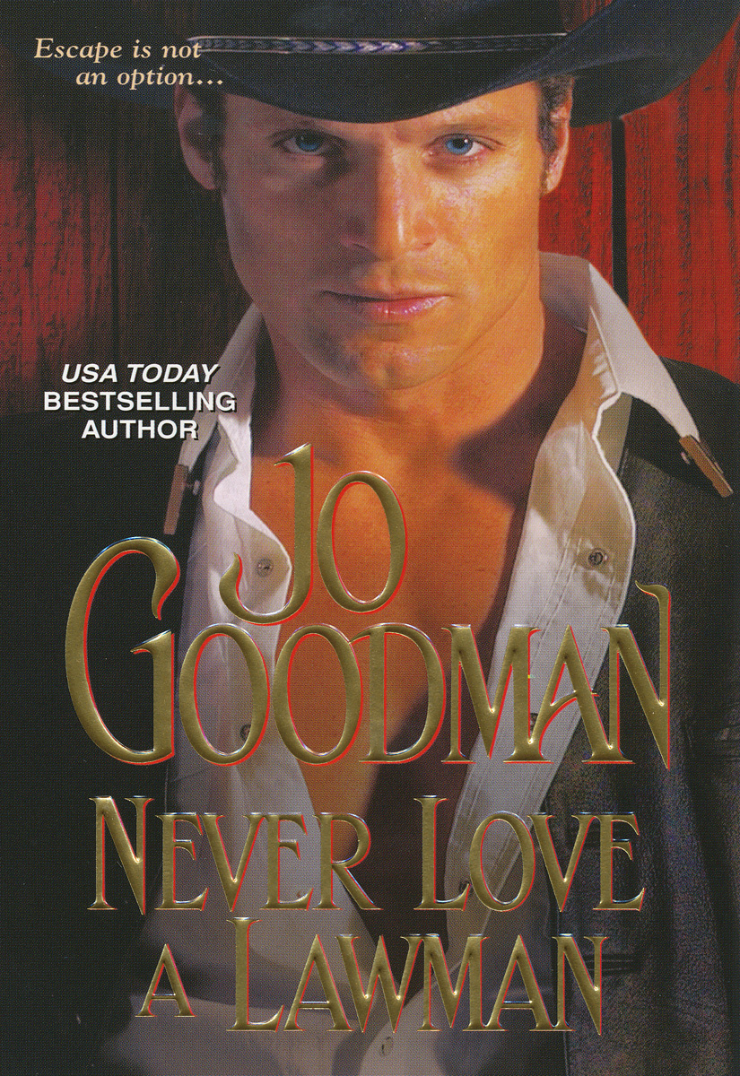 Never Love A Lawman Goodman Jo