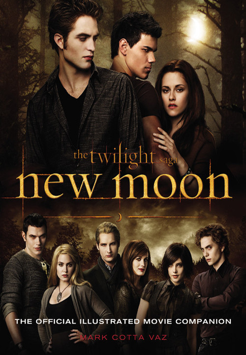The Twilight Saga New Moon The Official Illustrated Movie Companion Mark Cotta Vaz