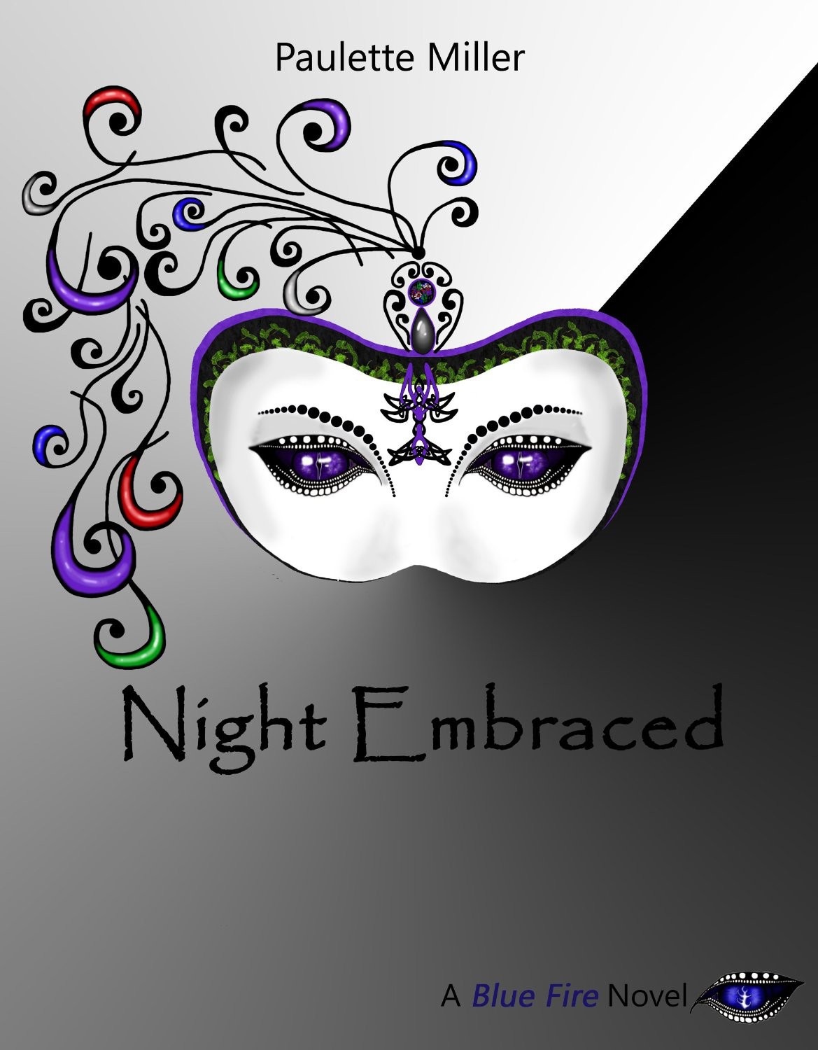 Night Embraced The Blue Fire Series Book 4 Miller Paulette