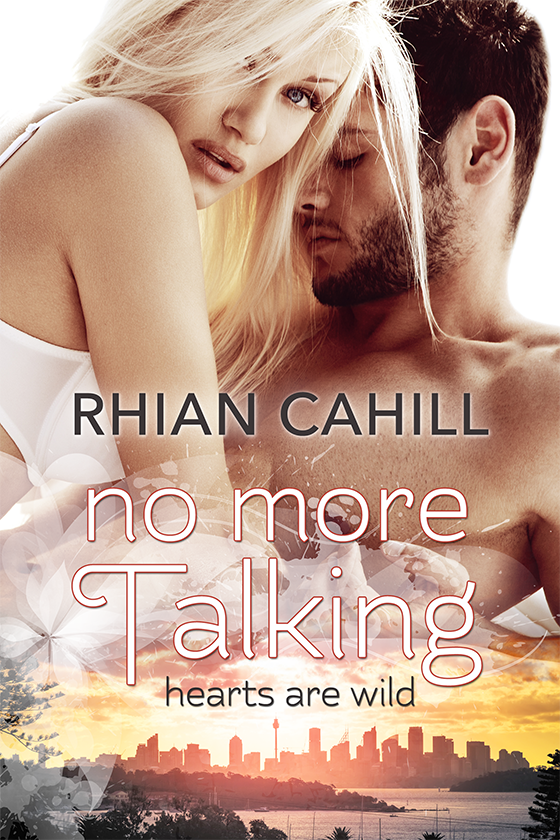 No More Talking Cahill Rhian