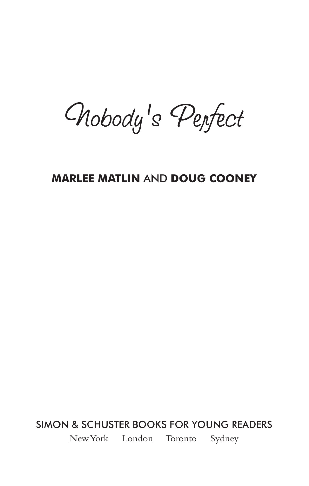 Nobodys Perfect Matlin Marlee Cooney Doug