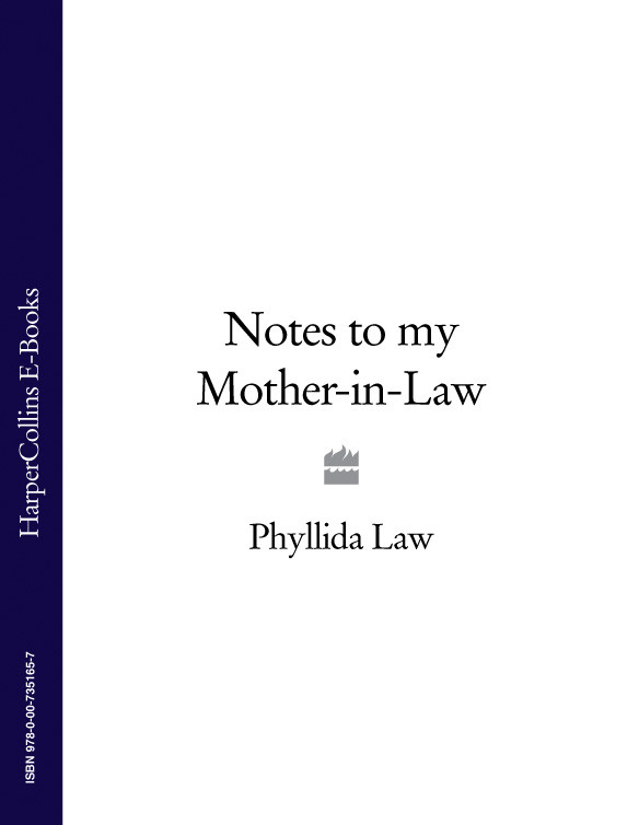 Notes To My Motherinlaw Law Phyllida