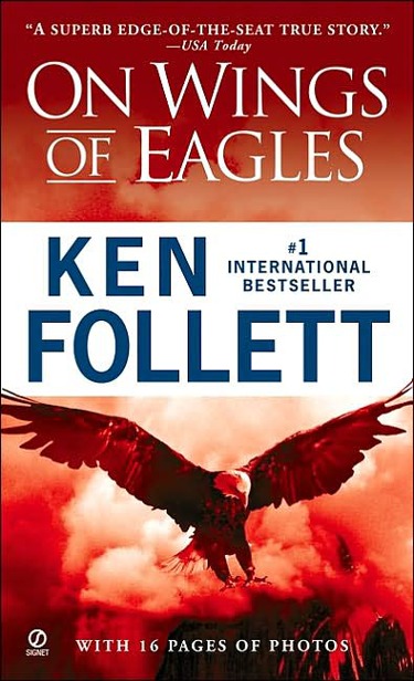 On Wings Of Eagles Follett Ken