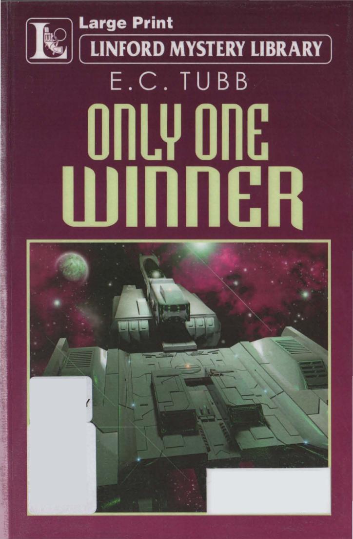 Only One Winner Tubb E C