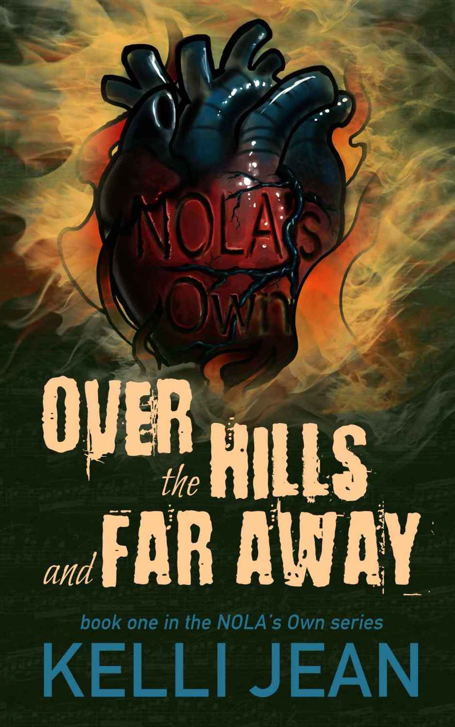 Over The Hills And Far Away Kelli Jean