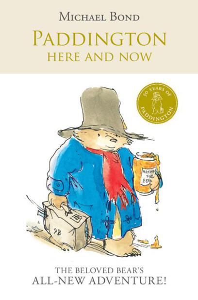 Paddington Here And Now Bond Michael