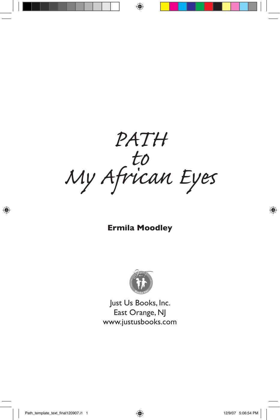 Path To My African Eyes Moodley Ermila