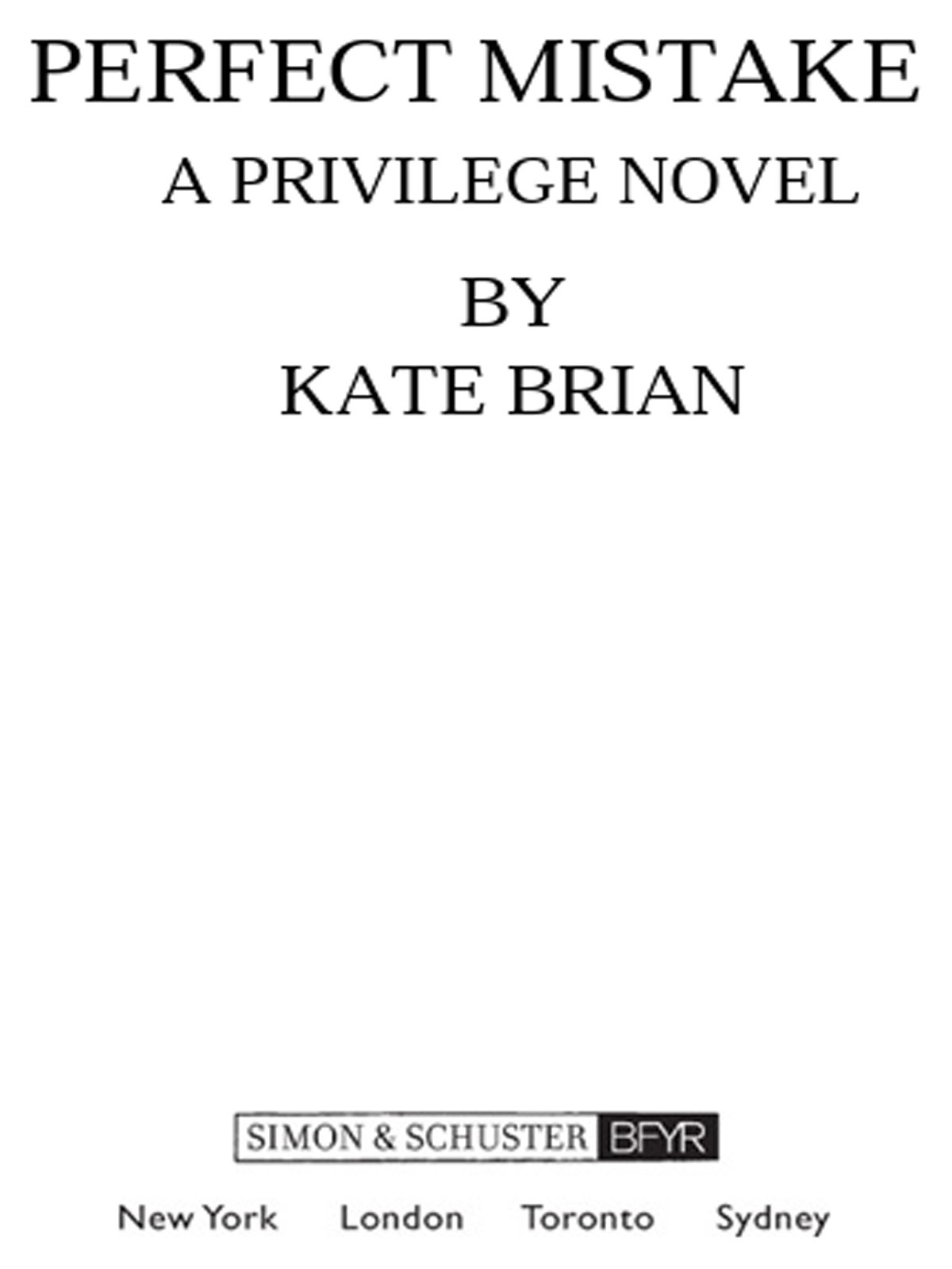 Perfect Mistake Brian Kate