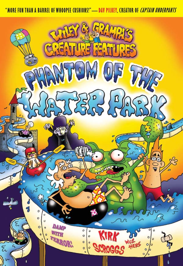 Phantom Of The Waterpark Scroggs Kirk