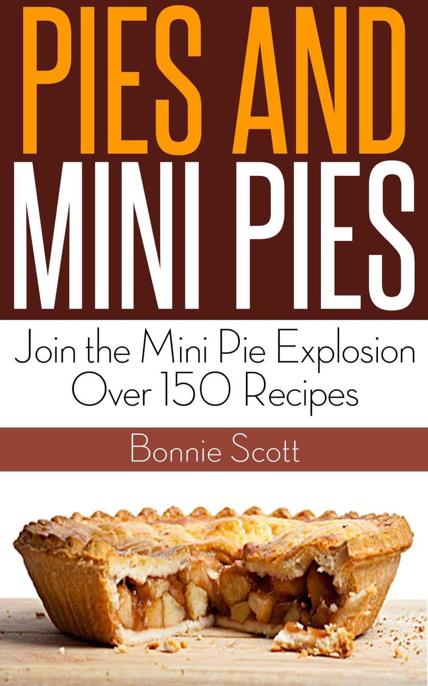Pies And Mini Pies Scott Bonnie