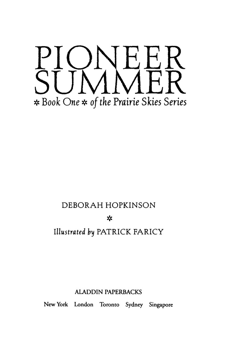 Pioneer Summer Hopkinson Deborah
