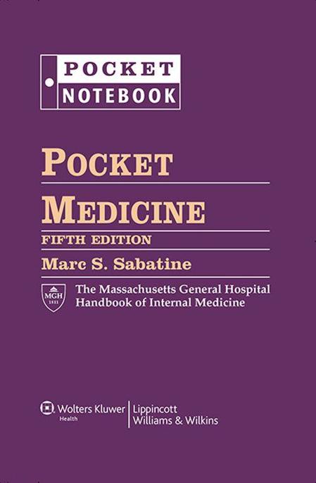 Pocket Medicine The Massachusetts General Hospital Handbook Of Internal Medicine Sabatine Marc