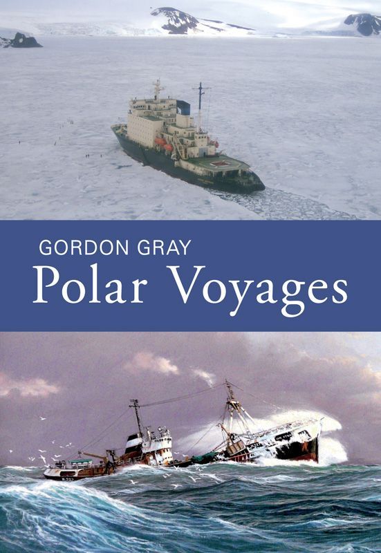 Polar Voyages Gray Gordon