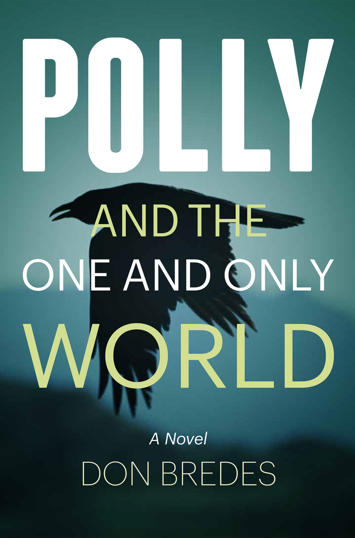 Polly And The One And Only World Bredes Don