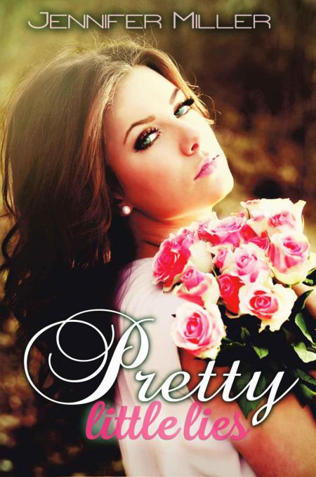 Pretty Little Lies Miller Jennifer