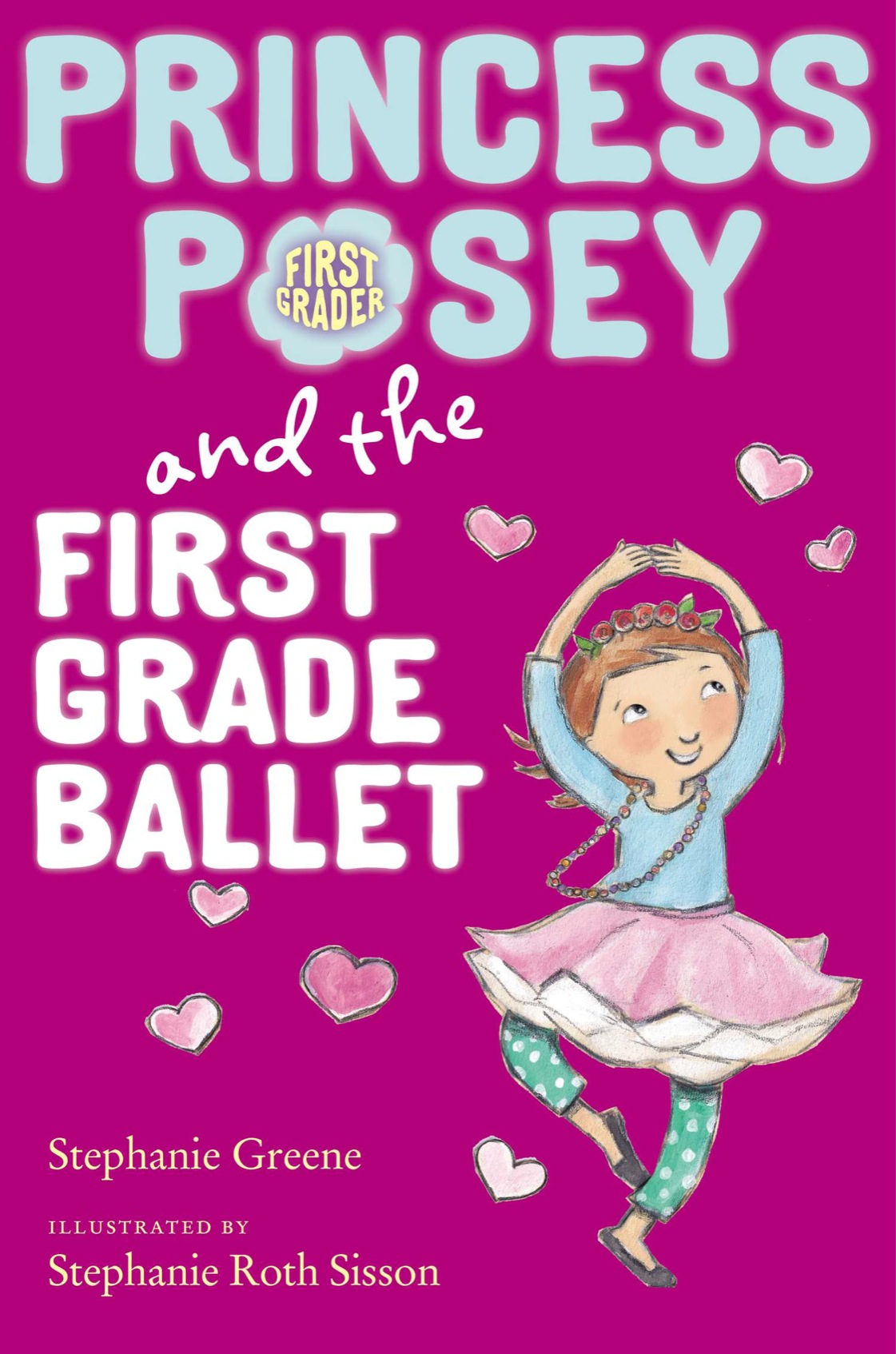 Princess Posey And The First Grade Ballet Greene Stephanie