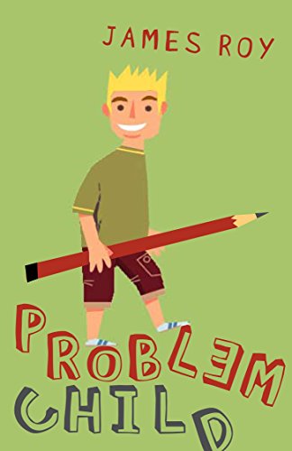 Problem Child 1st Edition James Roy