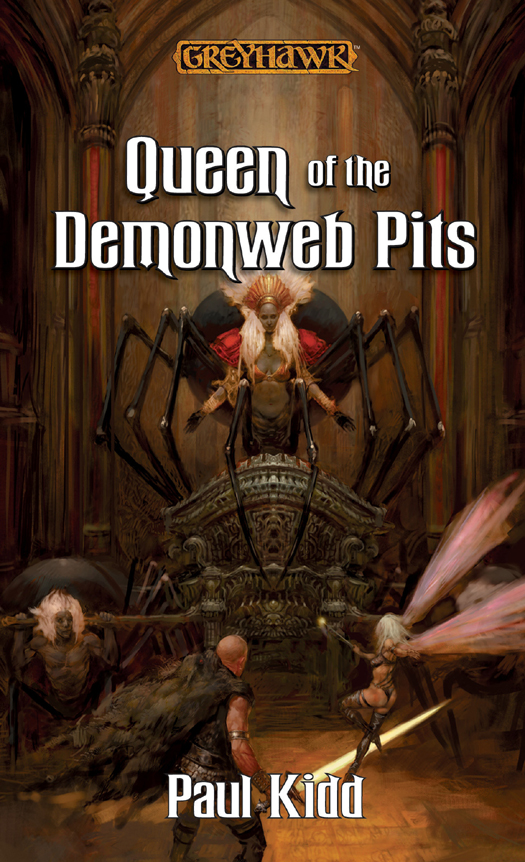 Queen Of The Demonweb Pits Kidd Paul