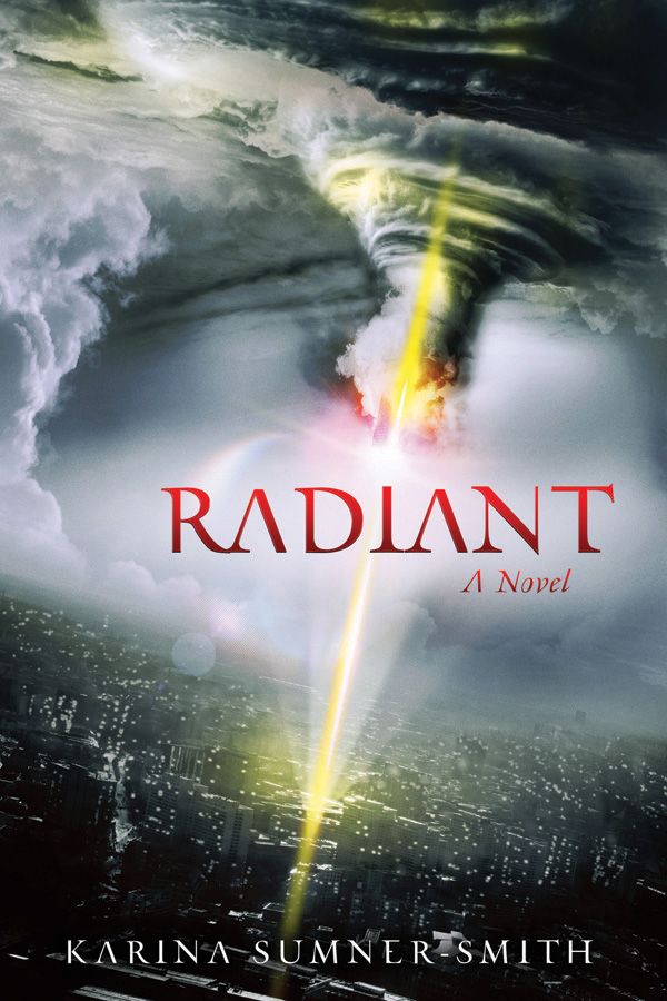 Radiant Towers Trilogy Book One Sumnersmith Karina