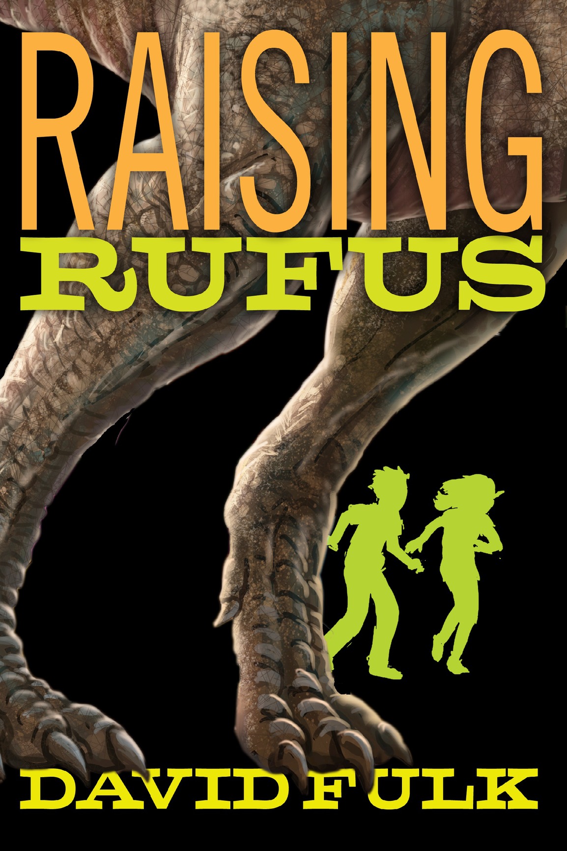 Raising Rufus Fulk David