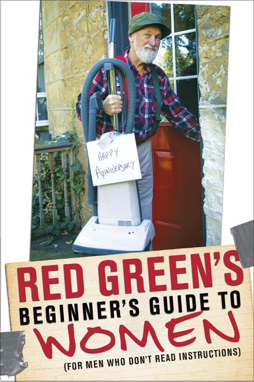 Red Greens Beginners Guide To Women For Men Who Dont Read Instructions Smith Steve